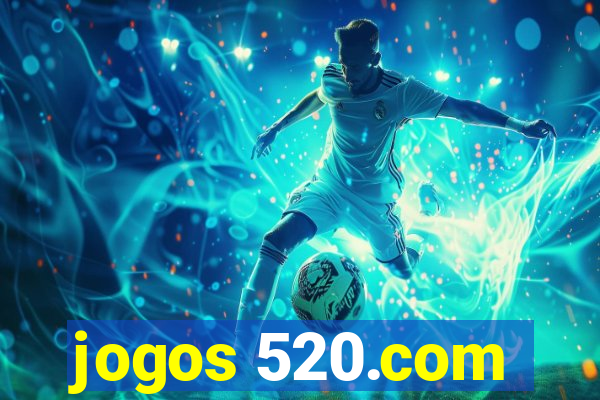 jogos 520.com